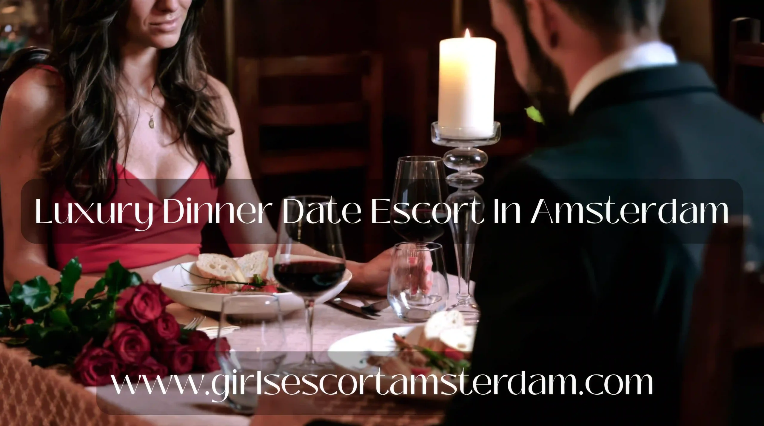 Luxury Escort for Dinner Dates Amsterdam