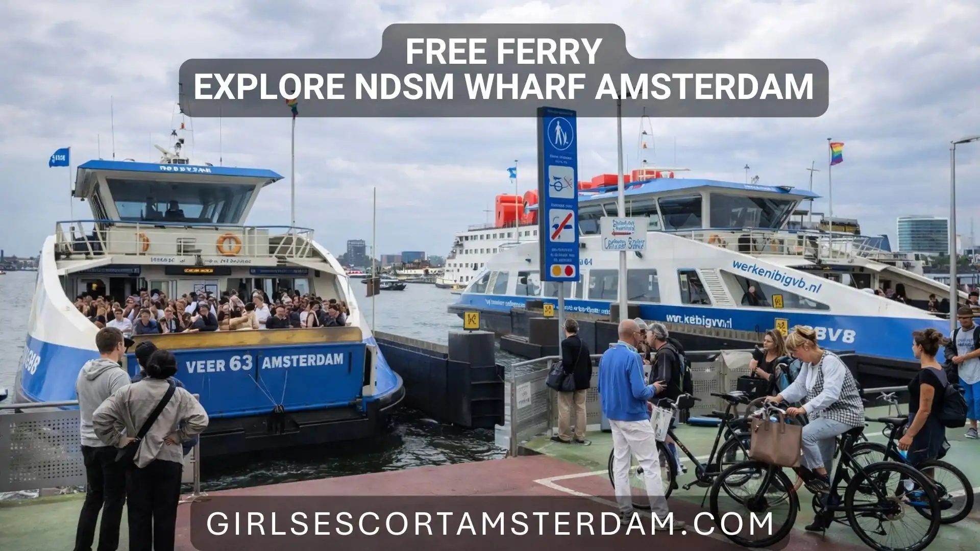 Neem de gratis veerboot naar de NDSM-kade