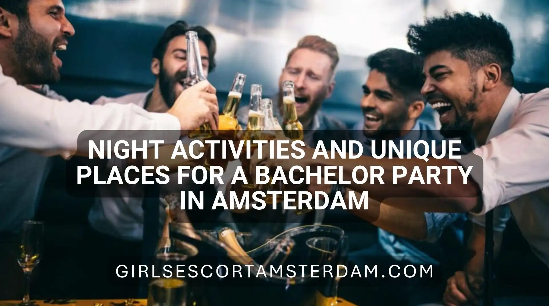 Nachtactiviteiten voor een vrijgezellenfeest in Amsterdam